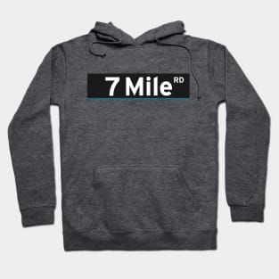 7 Mile Rd | Detroit Hoodie